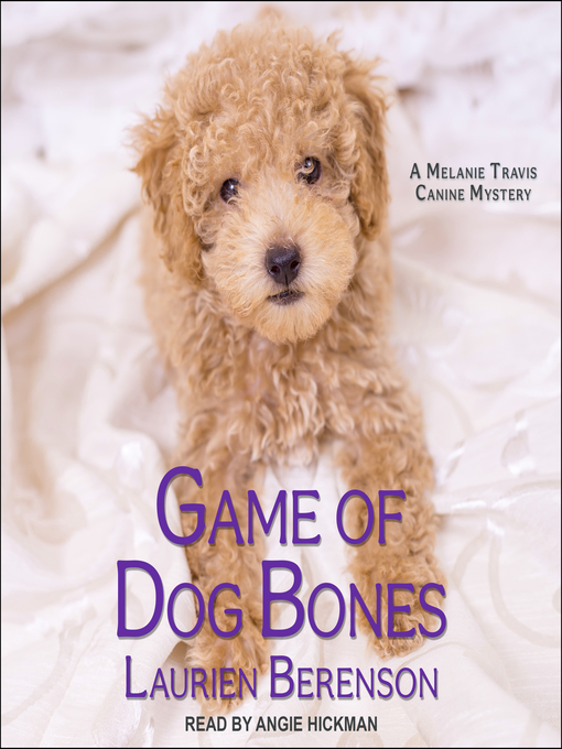 Title details for Game of Dog Bones by Laurien Berenson - Available